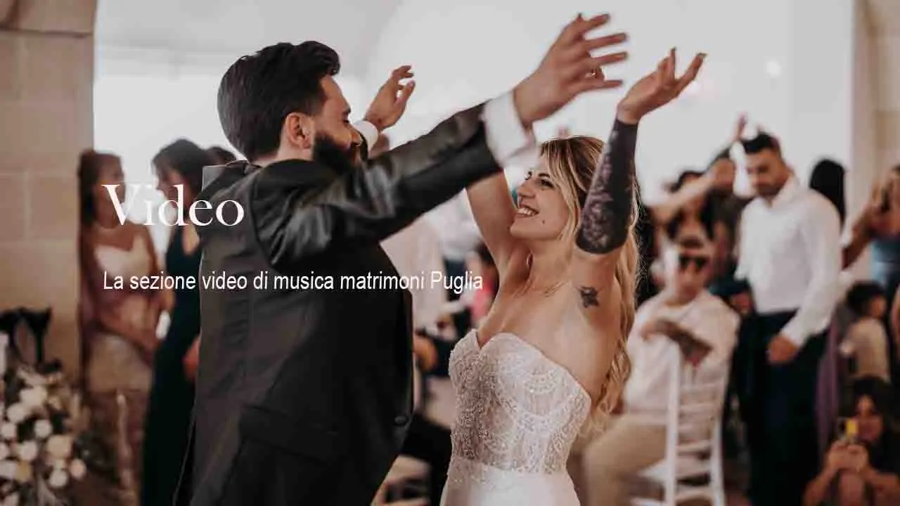 Video musica matrimoni Puglia