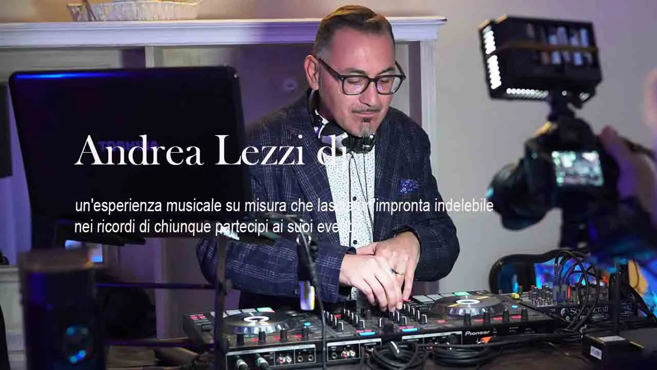 Andrea Lezzi dj per eventi in Salento