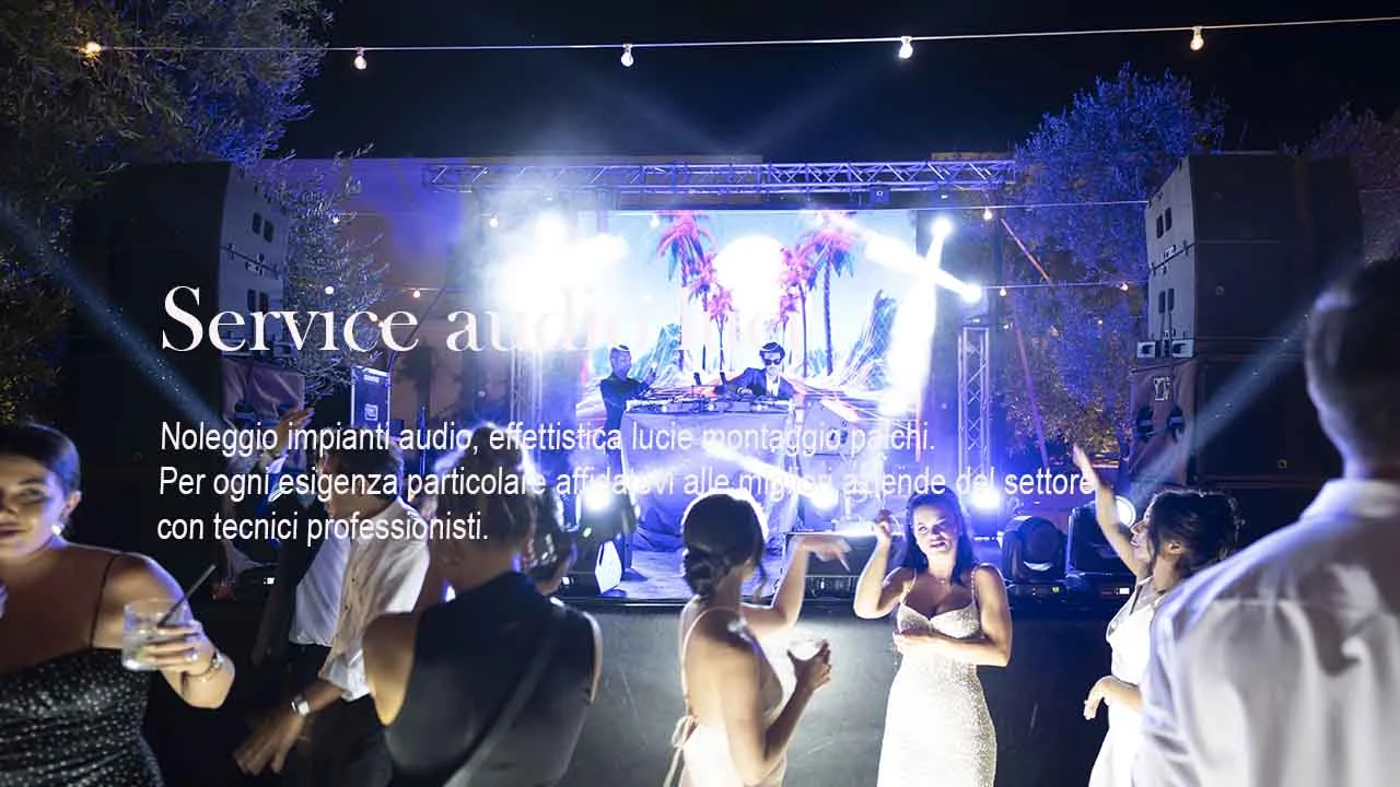 Service audio luci Puglia Basilicata Calabria